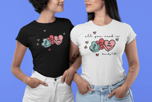 All You Need Is Candy Hearts Valentine’s Tee