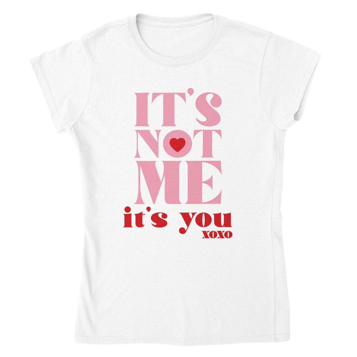 It’s Not Me, It’s You XOXO Tee-White-S-Regular Fit Tee-StylinArts
